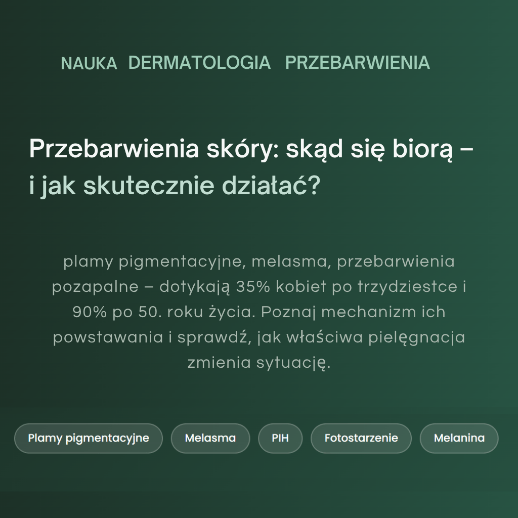Przebarwienia skóry: skąd się biorą –  i jak skutecznie działać? Kwas podchlorawy w walce z przebarwieniami. 