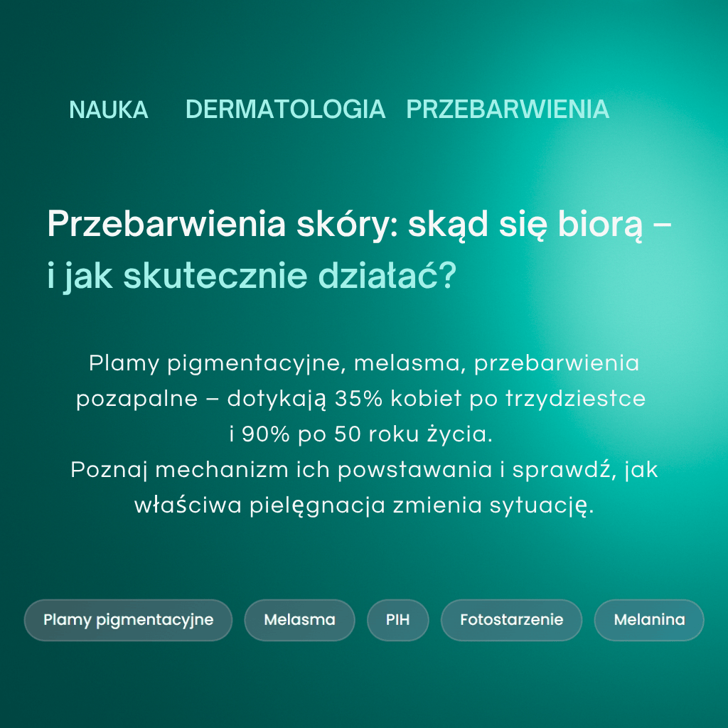 Przebarwienia skóry: skąd się biorą –  i jak skutecznie działać? Kwas podchlorawy w walce z przebarwieniami. 